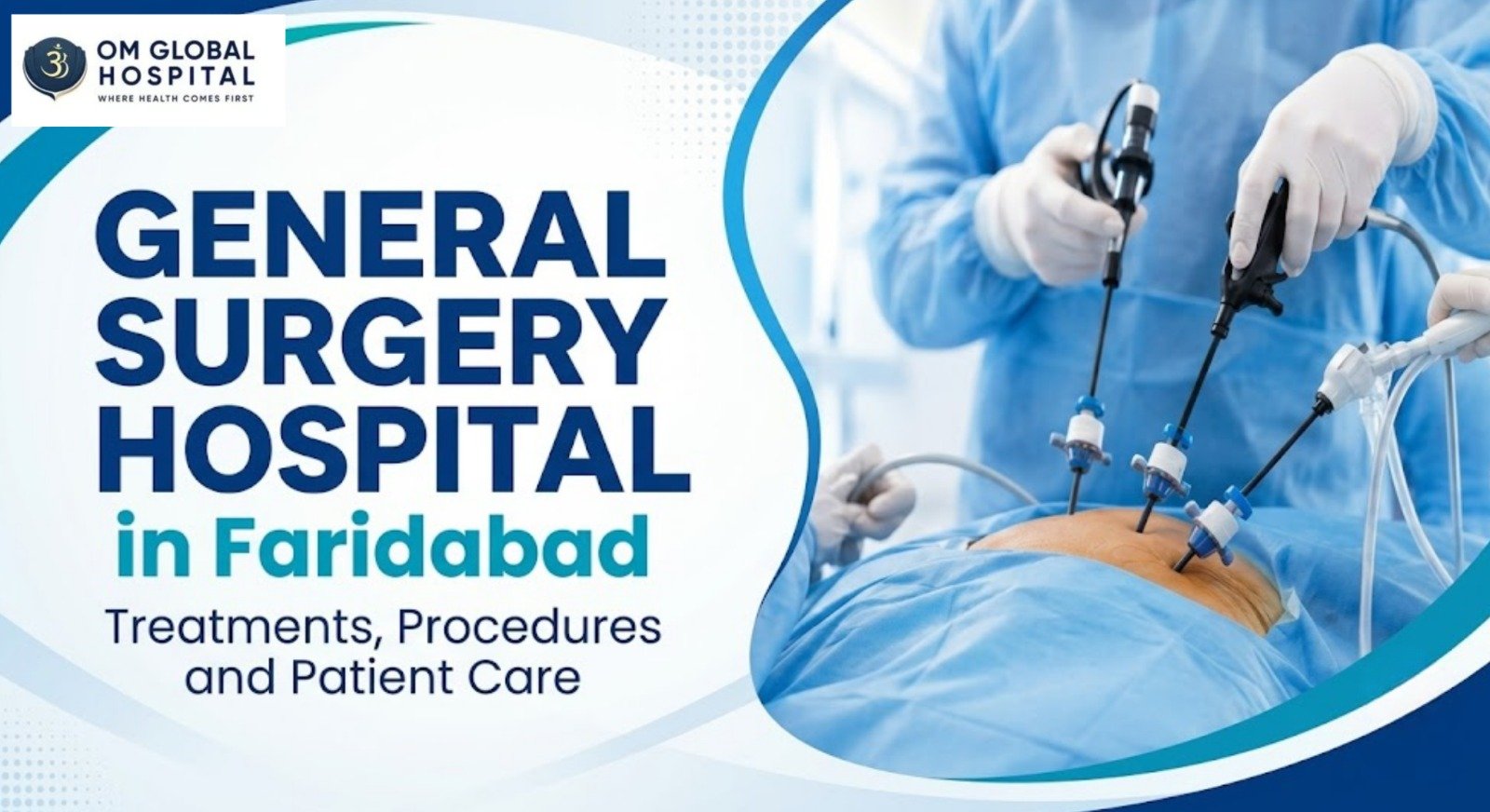 - General Surgery Hospital in Faridabad